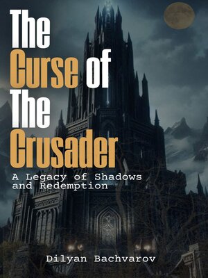cover image of Тhe Curse of the Crusader